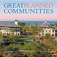 Great Planned Communities (Hardcover)