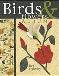 Birds & Flowers Album (Paperback)