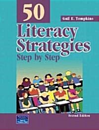 50 Literacy Strategies (Paperback, 2nd, Spiral, Subsequent)
