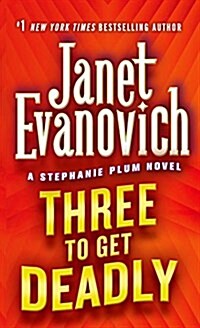 [중고] Three to Get Deadly: A Stephanie Plum Novel (Mass Market Paperback)