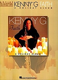 Kenny G - Faith: A Holiday Album (Paperback)