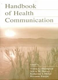 Handbook of Health Communication (Paperback)