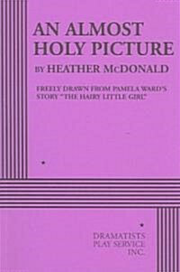 An Almost Holy Picture (Paperback)