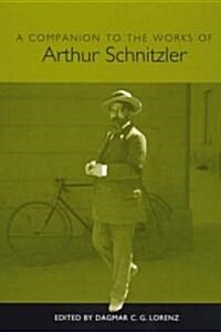 A Companion to the Works of Arthur Schnitzler (Hardcover)