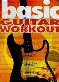 Basic Guitar Workout (Paperback)