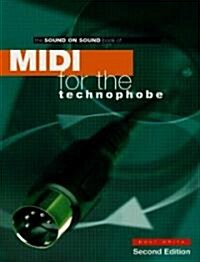 MIDI for the Technophobe (Paperback, 2 Rev ed)