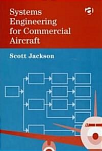 Systems Engineering for Commercial Aircraft (Hardcover)