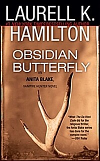 Obsidian Butterfly: An Anita Blake, Vampire Hunter Novel (Mass Market Paperback)