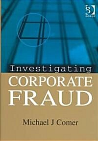 Investigating Corporate Fraud (Hardcover)