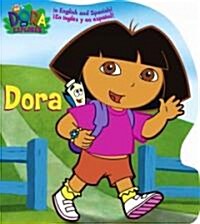 Dora (Board Book, Bilingual)