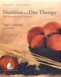 Nutrition and Diet Therapy, Fourth Edition (Paperback, 4, Revised)