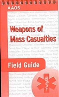 Weapons of Mass Casualties (Paperback, Spiral)
