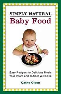 Simply Natural Baby Food (Paperback)