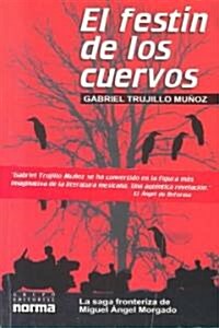 El Festin De Los Cuervos (Paperback, 1st)
