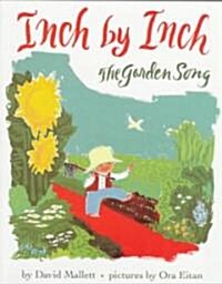 Inch by Inch: The Garden Song (Paperback)