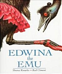 Edwina the Emu (Paperback, Reprint)