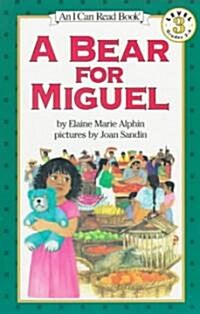 [중고] A Bear for Miguel (Paperback, Reprint)