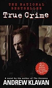 True Crime: The Novel (Mass Market Paperback)