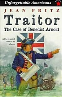 [중고] Traitor: The Case of Benedict Arnold (Paperback)