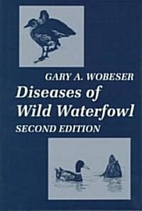 Diseases of Wild Waterfowl (Hardcover, 2)