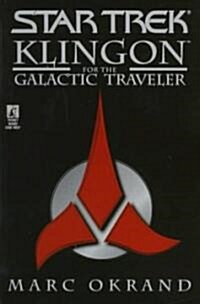 Klingon for the Galactic Traveler (Paperback, Original)