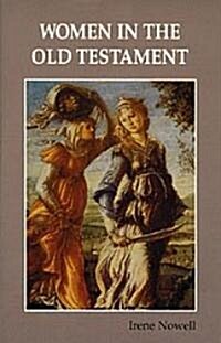 Women in the Old Testament (Paperback)