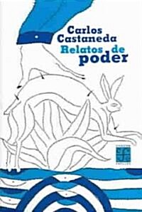 Relatos de Poder = Power of Silence (Paperback)