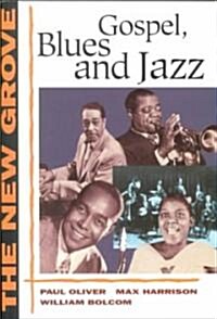 The New Grove Gospel, Blues and Jazz (Paperback)