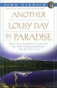 [중고] Another Lousy Day in Paradise (Paperback, Reprint)
