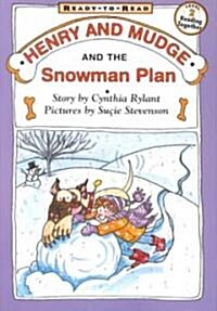 Henry and Mudge and the Snowman Plan: Ready-To-Read Level 2 (Hardcover, Repackage)