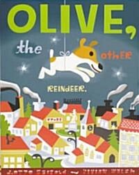 Olive, the Other Reindeer: Deluxe Edition! (Hardcover)