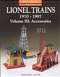 Greenbergs Guide to Lionel Trains, 1970-1997 (Paperback)