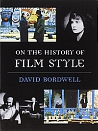 On the History of Film Style (Paperback)