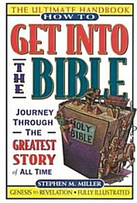 [중고] How to Get into the Bible (Paperback)