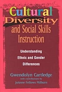 Cultural Diversity and Social Skills Instruction (Paperback)