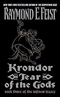 Krondor: Tear of the Gods (Mass Market Paperback)