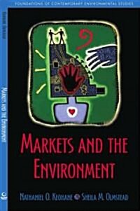 [중고] Markets and the Environment (Paperback)