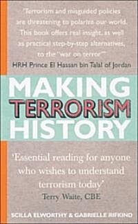 Making Terrorism History (Paperback)