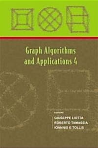 Graph Algorithms and Applications 4 (Paperback)