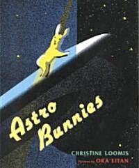 Astro Bunnies (School & Library)