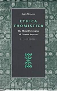 [중고] Ethica Thomistica, Revised Edition (Paperback, Revised)