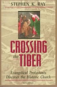 Crossing the Tiber (Paperback)