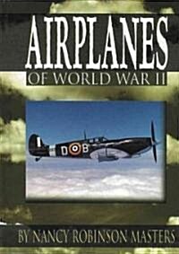 Airplanes of World War II (Library)