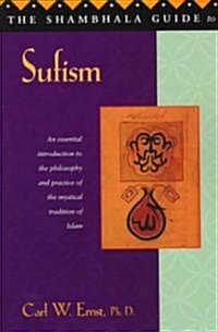 The Shambhala Guide to Sufism (Paperback)
