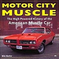 Motor City Muscle (Hardcover)
