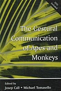 The Gestural Communication of Apes and Monkeys [With DVD] (Paperback)