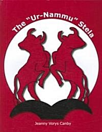 The Ur-Nammu Stela (Paperback)