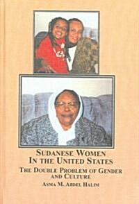 Sudanese Women in the United States (Hardcover)