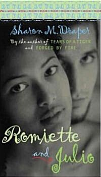 Romiette and Julio (Mass Market Paperback, Reprint)