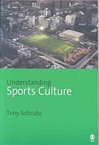 Understanding Sports Culture (Paperback)